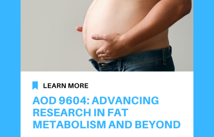 AOD 9604: Advancing Research in Fat Metabolism and Beyond