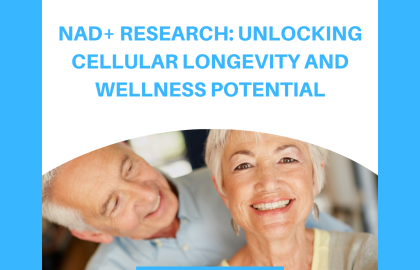 NAD+ Research: Unlocking Cellular Longevity and Wellness Potential